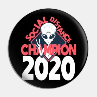 Social Distancing Champion - Alien - UFOs - 2020 Pin