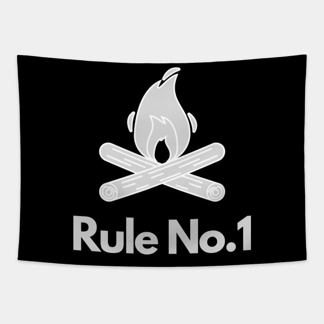 Rule No.1 - Fire, Camping, Bushcraft, Hiker Tapestry by SRC