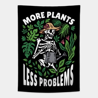 More Plants, Less Problems // Funny Plant Lady Plant Lover Gardening Skeleton Tapestry