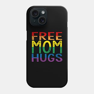 Free Mom Hugs - Rainbow Phone Case