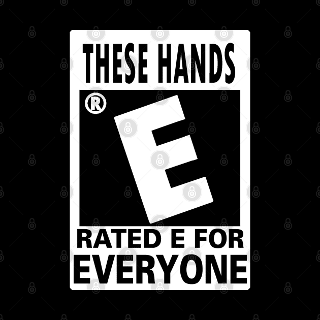 E for everyone White by CrossedGFX