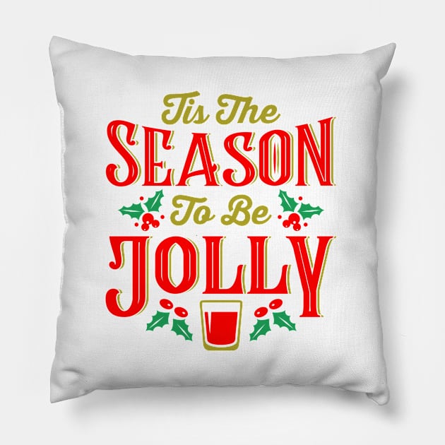 This The Season To Be Jolly - Christmas Pillow by Chiko&Molly