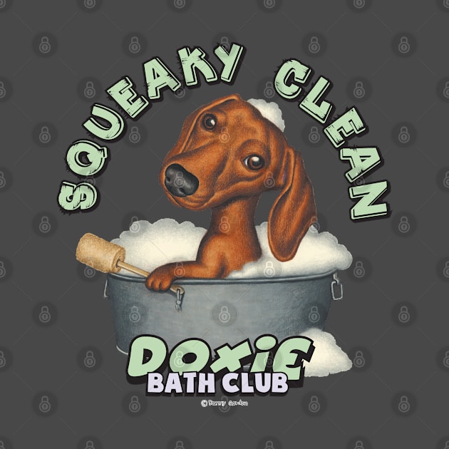 Fun Doxie bath awesome Dachshund in Bubble Bath by Danny Gordon Art