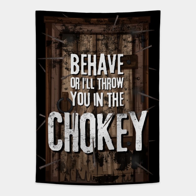 Chokey v door Tapestry by Nostalgia*Stuff