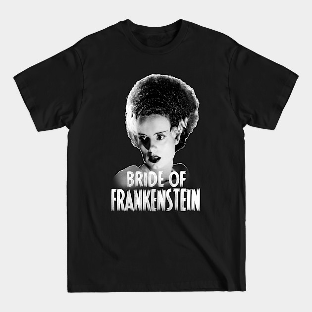 Disover Bride of Frankenstein - Bride Of Frankenstein - T-Shirt