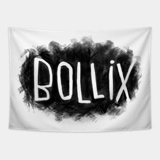 Funny Irish, Irish Slang: Bollix Tapestry