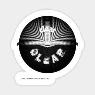 clear mean clear Magnet