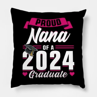 Proud Nana Of A 2024 Graduate Senior Graduation Pillow