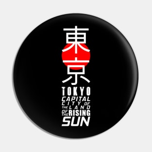 Japan Tokyo Land Of The Rising Sun - Japanese Kanji Pin