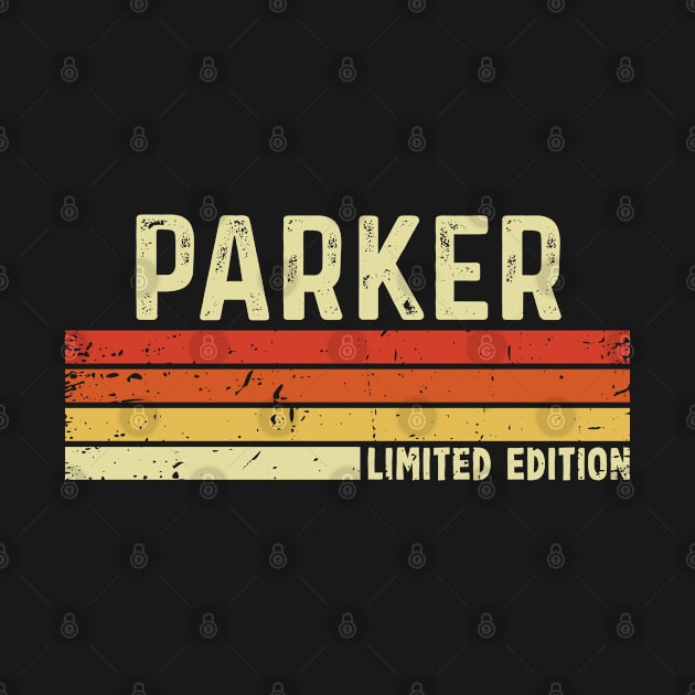 Parker First Name Vintage Retro Gift For Parker by CoolDesignsDz