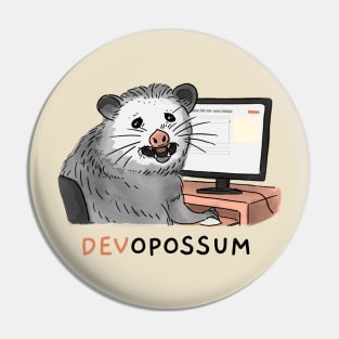 Devopossum - devops opossum Pin