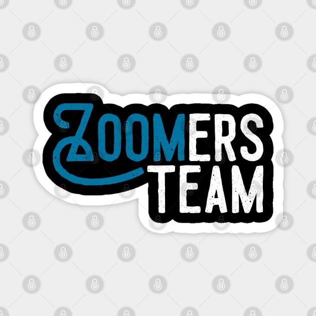 zoomers team Magnet by NAYAZstore