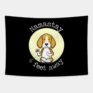 Namastay 6 Feet Away Beagle Tapestry