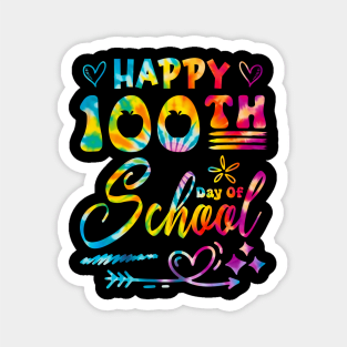 Tie Dye Happy 100th Day Of School Teacher Student 100 Days Magnet