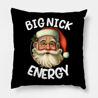 Big Nick Santa Energy Retro Santa Xmas Christmas Pillow