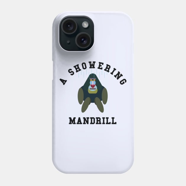 8ts Showering Mandrill Phone Case by kewlwolf8ts