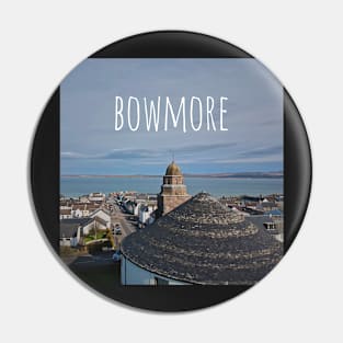 Bowmore Isle of Islay Round Church Pin
