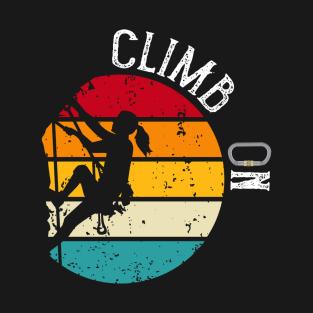Climb On T-Shirt