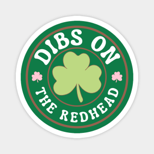 Dibs-On-The-Redhead Magnet