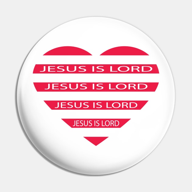 Jesus is Lord Pin by JevLavigne