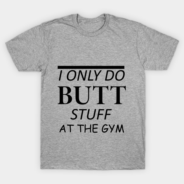 funny gym tees