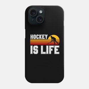 Hockey Is Life Phone Case