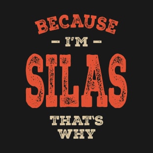 Silas Name Funny Personalized Birthday Silas T-Shirt