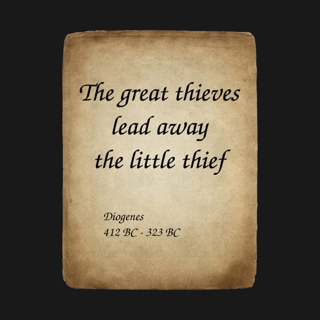 Diogenes, Greek Philosopher. The great thieves lead away the little thief by Incantiquarian