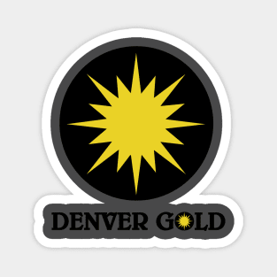 Denver Gold Magnet