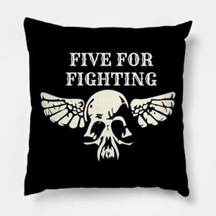 five for fighting Pillow