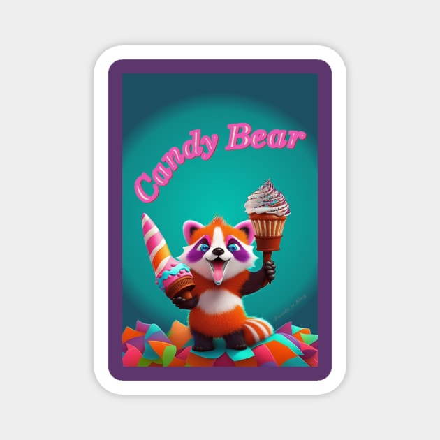 A Candy Bear - Also known as my Grandkids Magnet by Parody-is-King