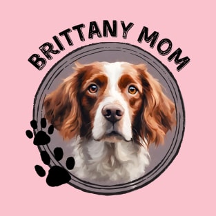 Brittany Spaniel Dog Mom Dog Breed Portrait T-Shirt