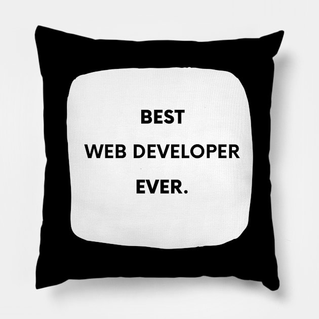 Best Web Developer Ever Pillow by divawaddle