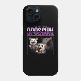 My spirit animal is a screaming Opossum - Opossum Lover - 90s bootleg Phone Case