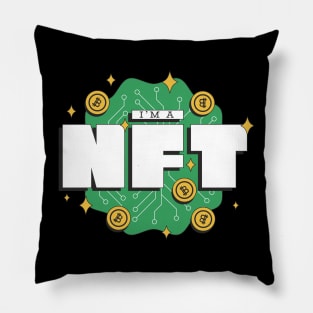 I am a NFT (Non-Fungible-Token) Pillow