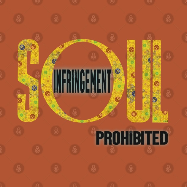 Soul Infringement Prohibited - Stoicism by KateVanFloof