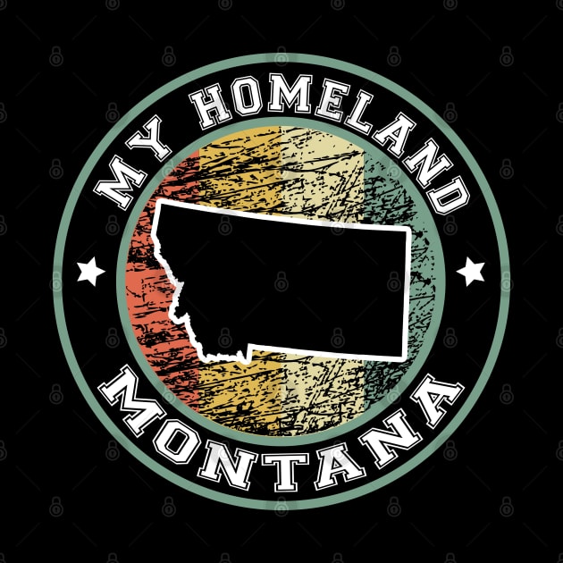 Homeland Montana state USA vintage by LiquidLine