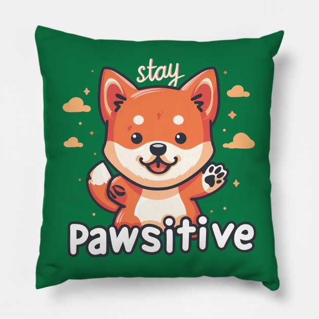 stay pawsitive Pillow by sample the dragon