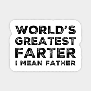 worlds greatest father grunge text dad gift Magnet