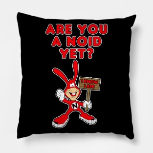 Are You A Noid Yet? Pillow