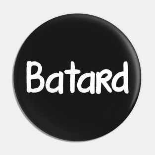 Batard Pin