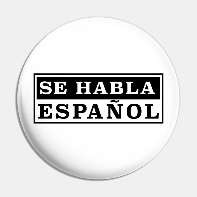 Se Habla Espanol Pin by Estudio3e