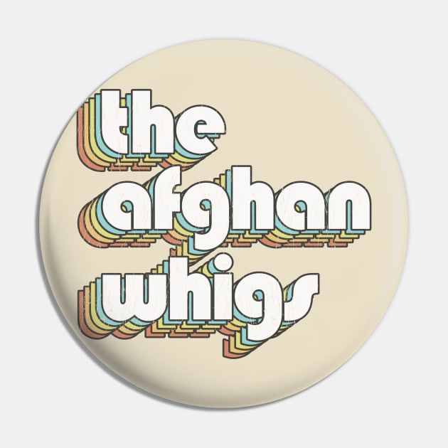 The Afghan Whigs / Rainbow Vintage Pin by Jurou