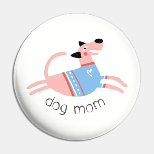 Dog mom (black text) Pin