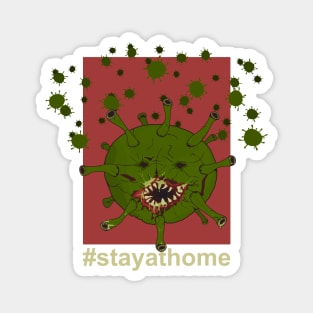 Coronavirus / COVID19 / Stay at home Magnet