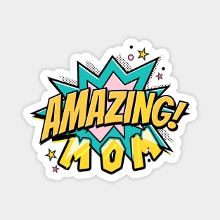 amazing mom Magnet