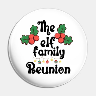 The Elf Family Reunion Pin