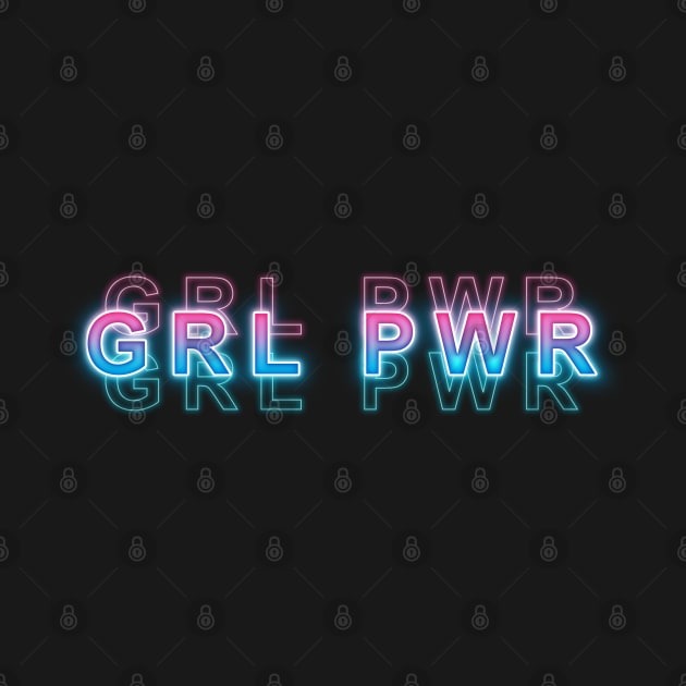 GRL PWR by Sanzida Design