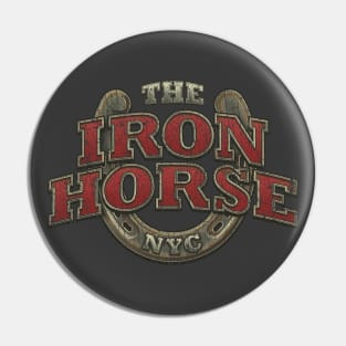 The Iron Horse NYC 2009 Pin