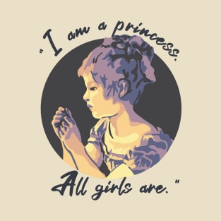 A Little Princess Portrait and  Quote T-Shirt